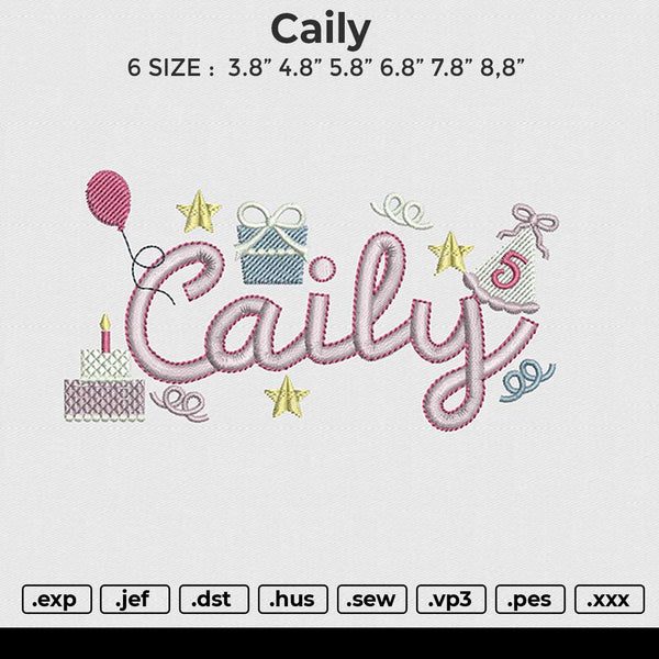 Caily Embroidery File 6 sizes