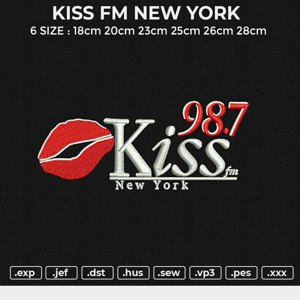 KISS FM NEW YORK Embroidery File 6 size